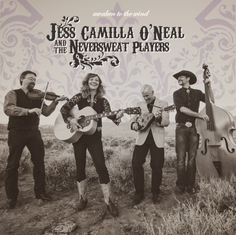 Jess Camilla O’Neal & The Neversweat Players